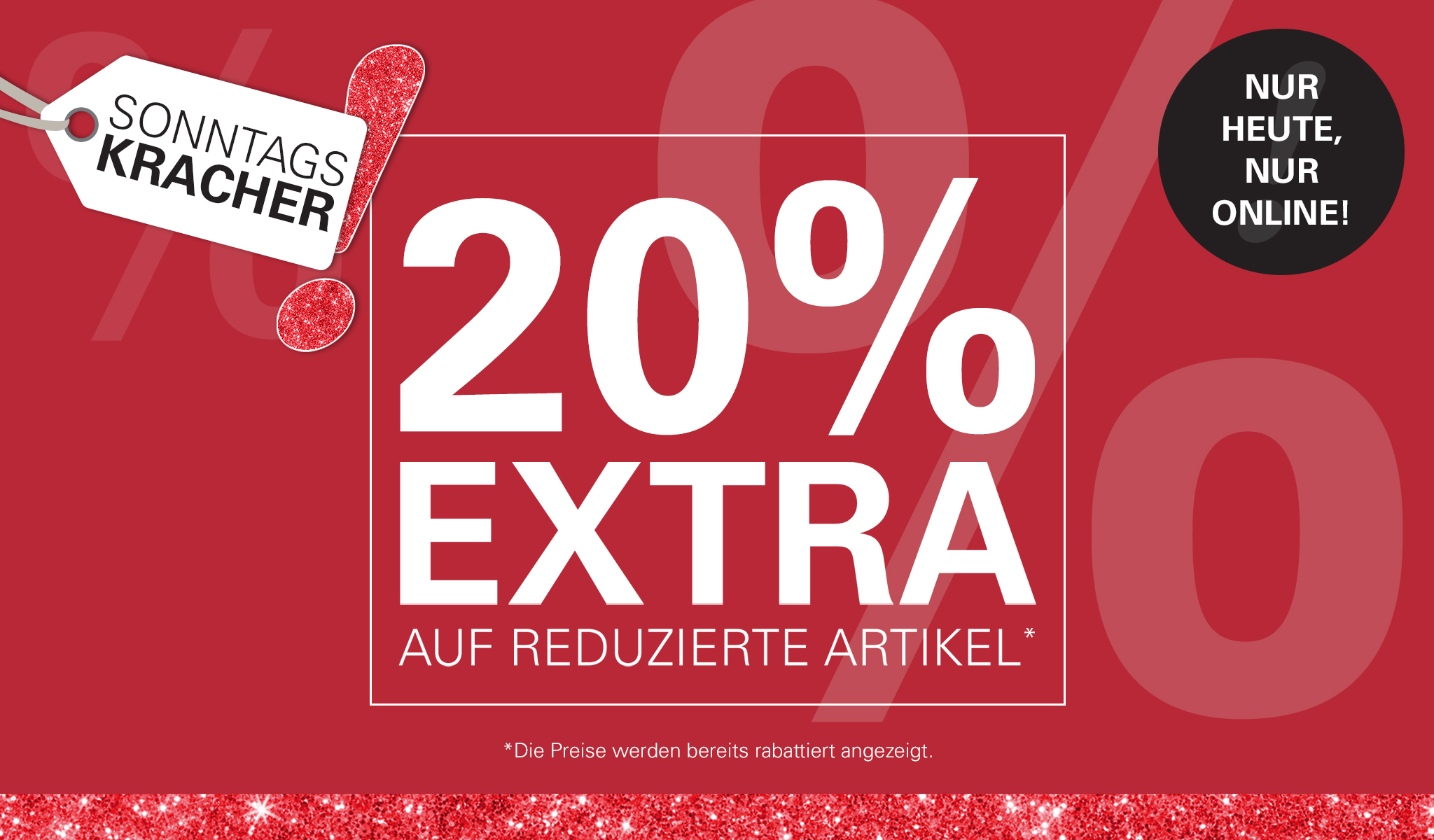 Sonntagskracher 20% EXTRA